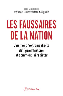Les faussaires de la nation