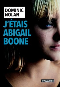 J'étais Abigail Boone
