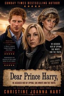Dear Prince Harry, - THE EXILED SELF SERIES, #1