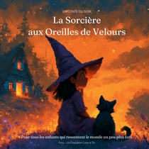 La Sorcière aux Oreilles de Velours - Un conte du soir