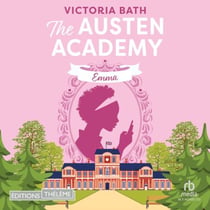 The Austen Academy: Emma - austen academy 2