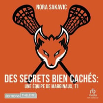Des secrets bien cachés: Une équipe de marginaux, T1 - Une équipe de marginaux, T1/5