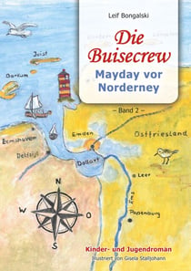 Die Buisecrew - Mayday vor Norderney
