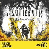 Le Sablier Noir - Tome 1