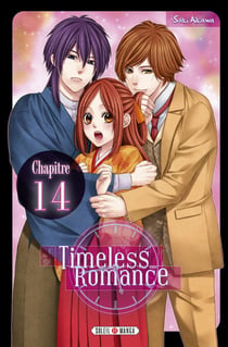Timeless Romance - Chapitre 14