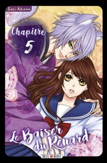 Le Baiser du Renard - Chapitre 05