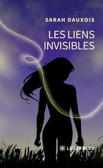 Les liens invisibles