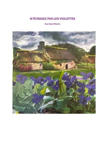 N'Écrasez pas les violettes