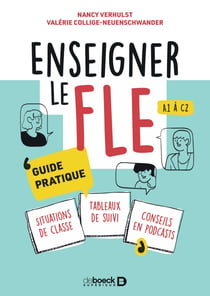 Enseigner le FLE A1 à C2 - Guide pratique