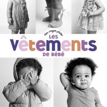 Mon imagier photos- Les vêtements de bébé