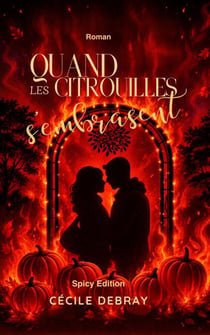 Quand les citrouilles s'embrasent