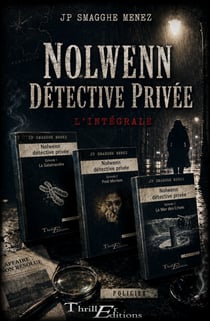 Nolwenn Détective Privée - L'intégrale