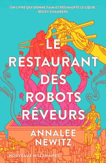 Le restaurant des robots rêveurs