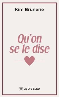 Qu’on se le dise