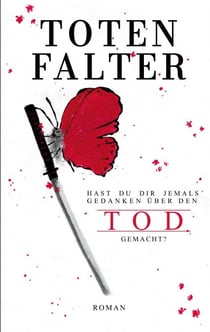 Totenfalter - Hast du dir jemals  Gedanken  über den Tod gemacht?