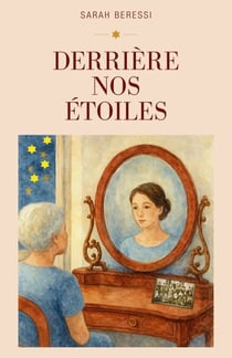Derrière nos étoiles