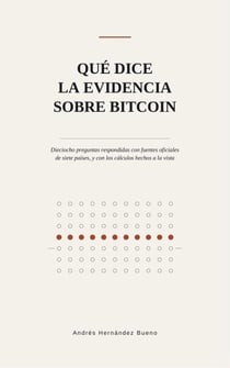 Qué dice la evidencia sobre Bitcoin