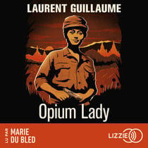 Les Dames de guerre : Opium lady