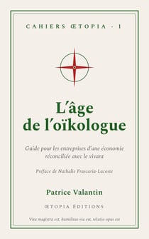 L’Âge de l’oïkologue