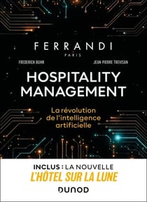 Hospitality management : la révolution de l'intelligence artificielle