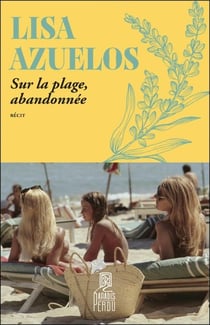 Sur la plage, abandonnée