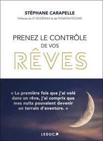 Prenez le contrôle de vos rêves