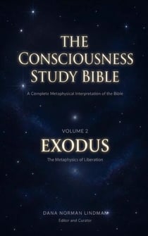 EXODUS - THE CONSCIOUSNESS STUDY BIBLE, #2