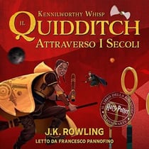 Il Quidditch Attraverso I Secoli - Harry Potter Il Libro Della Biblioteca Di Hogwarts