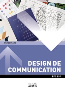 BTS ESF – BLOC 3 Design de communication - Ouvrage de cours – BTS ESF