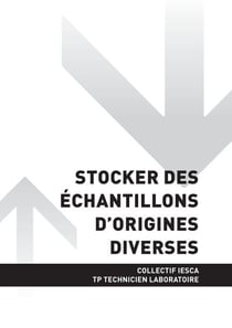 TP TECHNICIEN LABORATOIRE - AT1 Stocker des échantillons d'origines diverses