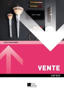CAP ESTHÉTIQUE COSMÉTIQUE PARFUMERIE - Vente - Ouvrage de cours – CAP Esthétique cosmétique parfumerie