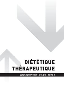 BTS DN - Diététique thérapeutique T1