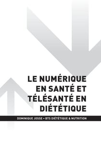 BTS DN - Numérique en santé et télésanté en diététique