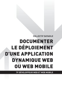 TP DEV WEB ET WEB MOBILE - AT2 - Documenter le déploiement d'une application dynamique web ou web mobile