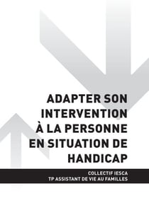 TP ASSISTANT DE VIE AUX FAMILLES - AT2 Adapter son intervention à la personne en situation de handicap
