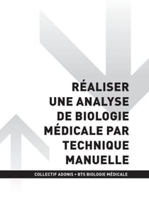BTS BM - Réaliser une analyse de biologie médicale par technique manuelle