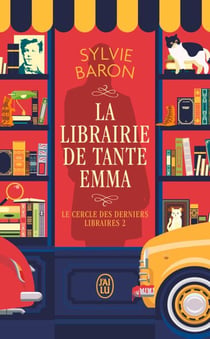 Le Cercle des derniers libraires (Tome 2) - La librairie de tante Emma