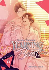 Yearning Beasts - Chapitre 8 (VF)