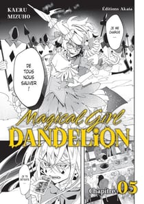 Magical Girl Dandelion - Chapitre 5 (VF)