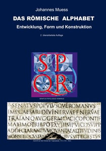 Das römische Alphabet - Entwicklung, Form und Konstruktion