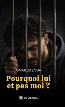 Pourquoi lui et pas moi ?