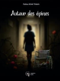 Autour des épines