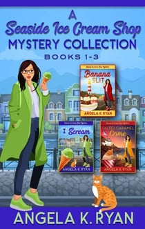 A Seaside Ice Cream Shop Mystery Collection: Volume 1, Books 1-3 - Seaside Ice Cream Shop Mysteries, #1