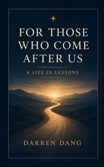 For Those Who Come After Us - The Path Forward, #1