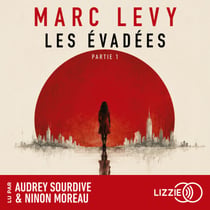 Les Évadées - Partie 1
