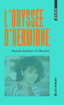 L’odyssée d’Hermione