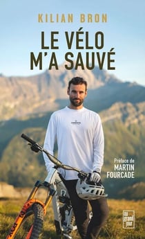 Le vélo m'a sauvé