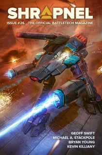 BattleTech: Shrapnel, Issue #26 (The Official BattleTech Magazine) - BattleTech Magazine, #26