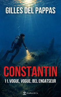 Constantin – Tome 11 - Vogue, vogue, bel Engatseur