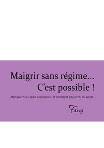 Maigrir sans régime... C'est possible!